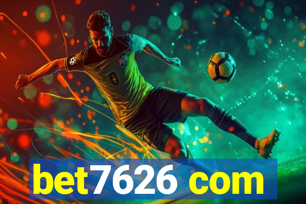 bet7626 com